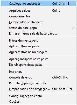 MENU FERRAMENTAS O menu Ferramentas certamente é o mais robusto e complexo do Mozilla ThunderBird.