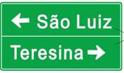 placas de indicação, as ORIENTADORAS DE