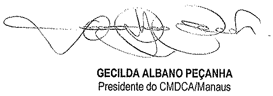 Serviço Social do Transporte Serviço Nacional de Aprendizagem do Transporte Plenária do Conselho Municipal dos Direitos da Criança e do Adolescente, em Manaus, 14 de abril de 2015.