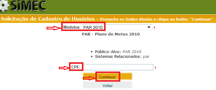 2.3. Na tela Solicitação de Cadastro de Usuários : Selecionar o Módulo