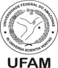 UNIVERSIDADE FEDERAL DO AMAZONAS COMITÊ DE ÉTICA EM PESQUISA