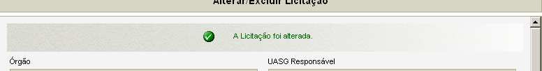 Figura 85 8 Excluir Licitação Só poderá ser excluída a Licitação que estiver na