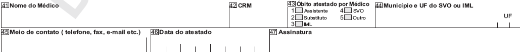 41 Nome do Médico - preencher por extenso o nome completo do Médico, que assina a declaração.