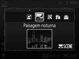 Outras cenas As seguintes cenas podem ser selecionadas girando o disco de modo para h e