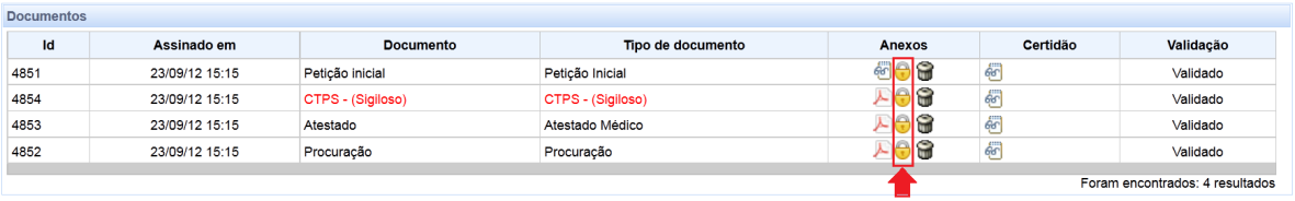 ATENÇÃO: se o documento anexado apresentar o símbolo (cadeado aberto), significa que o documento precisa ser assinado