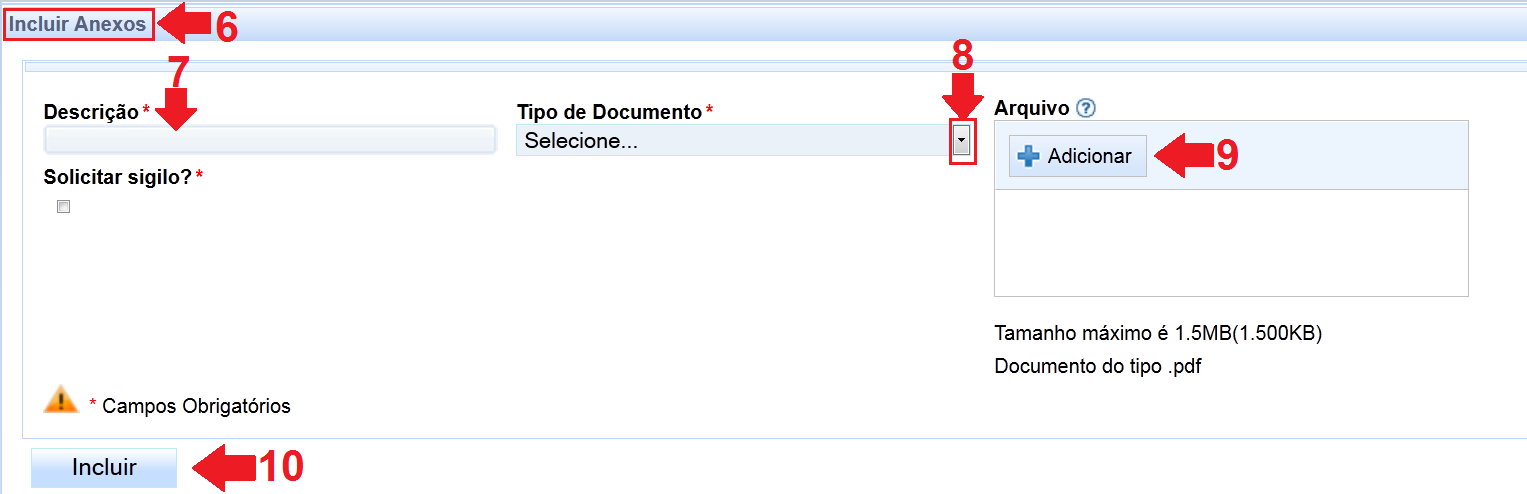 acima; seta 7), escolha o Tipo de Documento (fig. acima; seta 8) e pressione o botão Adicionar (fig. acima; seta 9). Será necessário localizar o arquivo em seu computador.