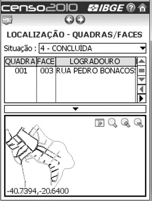 Ao terminar o registro de todos os endereços da face, você deverá retornar à tela de Localização Quadras/Faces e selecionar a