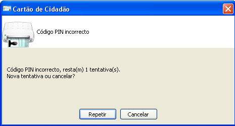 Se o código PIN estiver errado, deverá clicar no botão Repetir e inserir o código