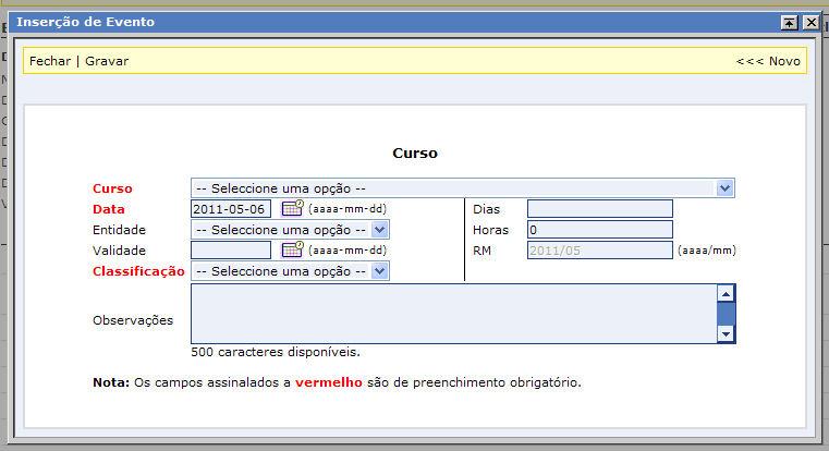 Selecionar o curso na lista apresentada e inserir a sua data de fim; 3 Preencher os campos Entidade e Validade.