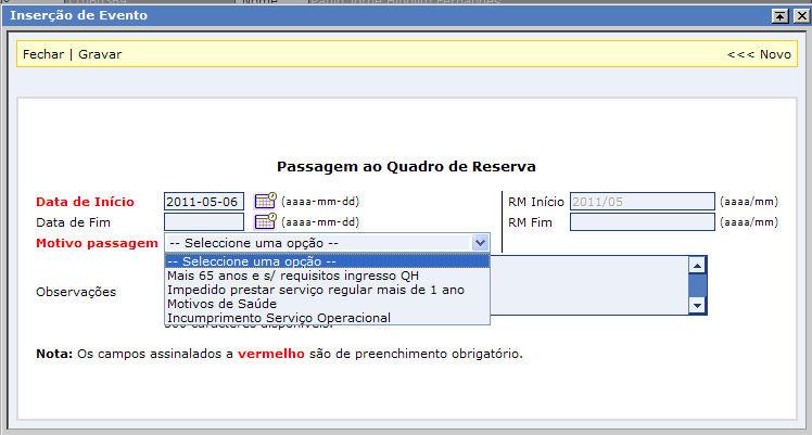 Para efetuar uma Passagem ao Quadro de Reserva, deve efetuar os seguintes passos. 1 Selecionar o evento no menu Evento e clicar em avançar.