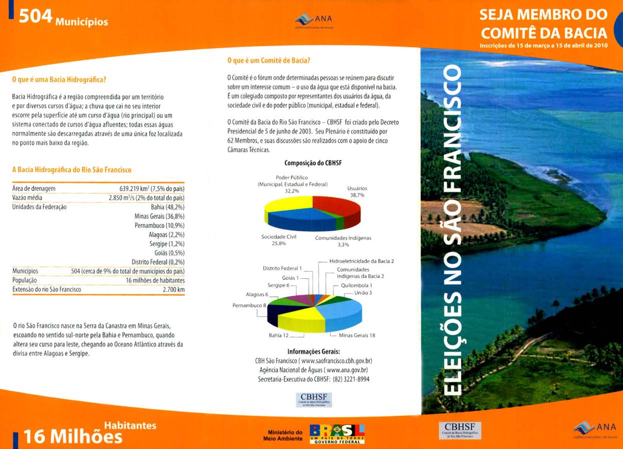 6 Foto: CBH Paranaíba na Assembléia de Instalação do Comitê - Flávia Simões / Banco de imagens da ANA CRIAÇÃO E INSTALAÇÃO DE UM COMITÊ DE BACIA O comitê de bacia é um organismo de Estado, é criado