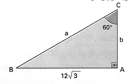 16.: Considerando o triângulo retângulo ABC, determine as medidas a e b indicadas. 17.