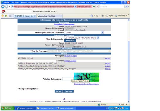 PARA FINALIZAR, BASTA INSERIR O CÓDIGO DA IMGEM E SELECIONAR INCLUIR APÓS ENVIAR O PEDIDO DE IMPUGNAÇÃO O CONTRIBUINTE RECEBERÁ, NO E-MAIL CADASTRADO, UM CÓDIGO VERIFICADOR PARA PODER VALIDAR O