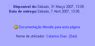 B. Trabalho de Casa este tipo de trabalho é útil quando é realizado fora de Moodle. Os alunos podem ver a descrição do trabalho, mas não podem enviar ficheiros.