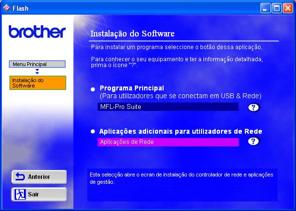 Instalar o utilitário de configuração BRAdmin Professional (Apenas para utilizadores do Windows ) O utilitário BRAdmin Professional foi concebido para gerir a rede Brother ligada a dispositivos como