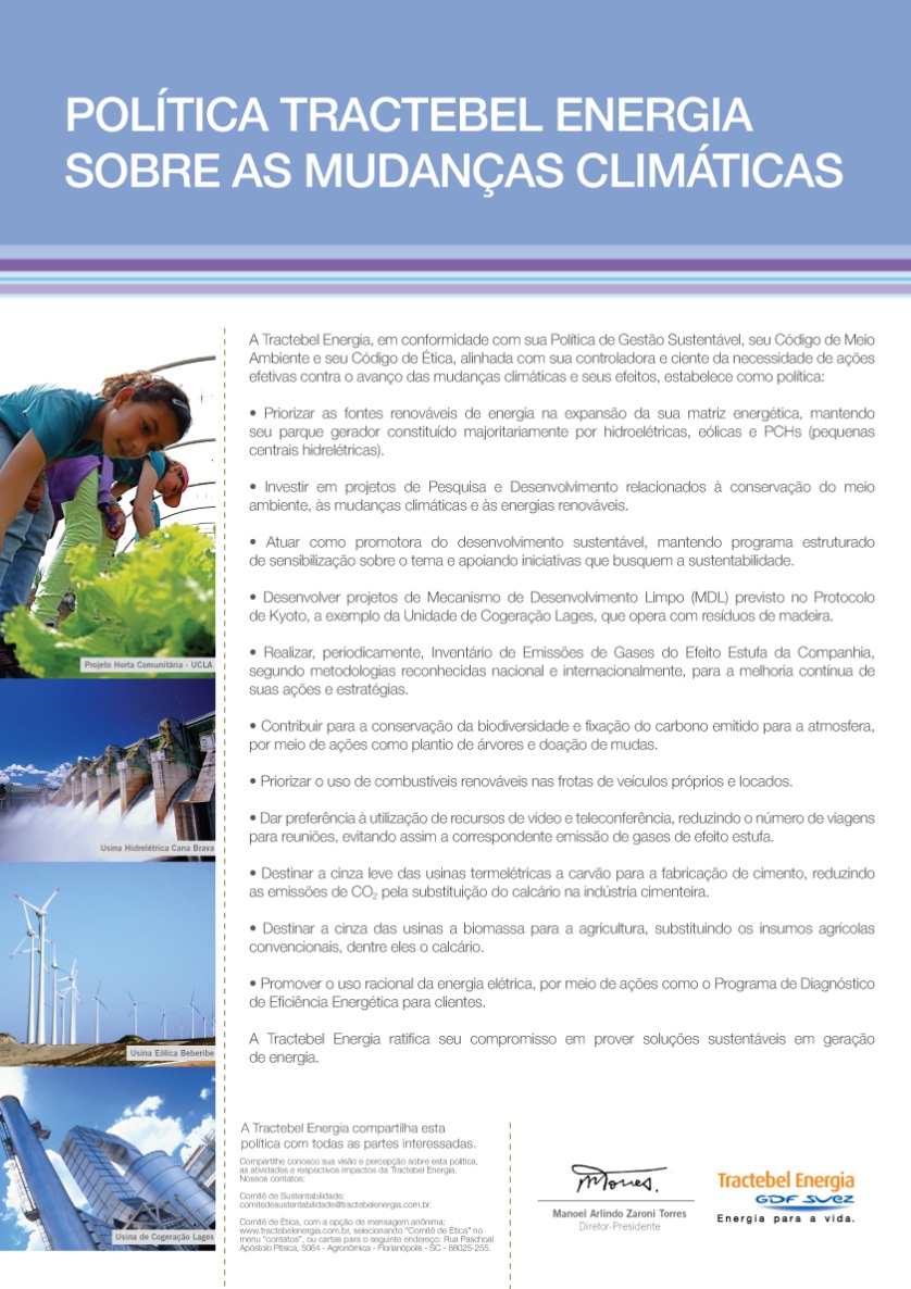 Fontes renováveis e mudanças climáticas Energias Renováveis sobre a Capacidade Operada (%) 100 90 80