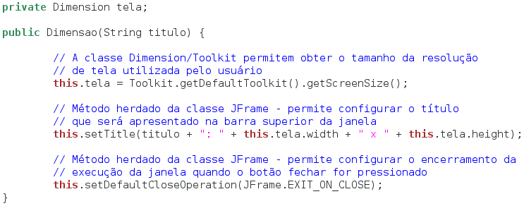 Obtendo a resolução de tela Classes Dimension e Tookilt Com o