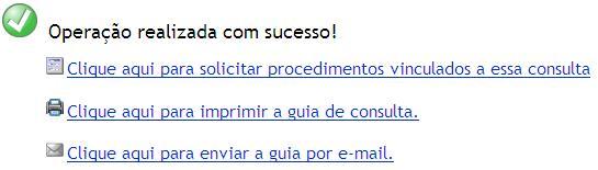 Para realizar a confirmação e finalização da guia, pós verificar a mensagem mostrada no sistema, o usuário prestador deverá clicar no botão Confirmar, conforme demosntrado na tela da figura 21.