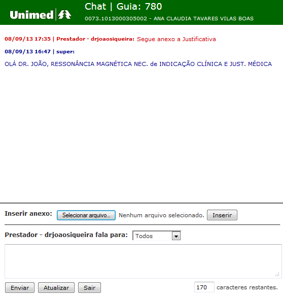 Ao clicar no envelope destacado na figura 76 o usuário prestador irá visualizar quantos chats existem em aberto.