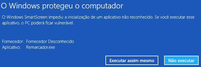 Pelo Windows 8: Entre em MAIS INFORMAÇÕES e clique em EXECUTAR MESMO ASSIM Para Windows 7