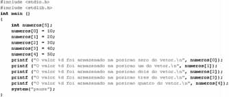 Figura 8.1: Exemplo de programa utilizando vetor Figura 8.2: Resultado da execução do programa da Figura 8.