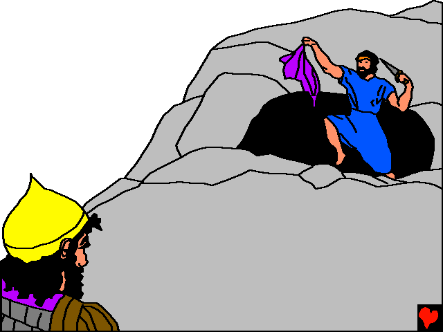 Na caverna, Davi poderia ter matado Saul facilmente. Em vez disso, Davi chegou bem perto e cortou um pedaço da capa de Saul com a sua faca afiada.