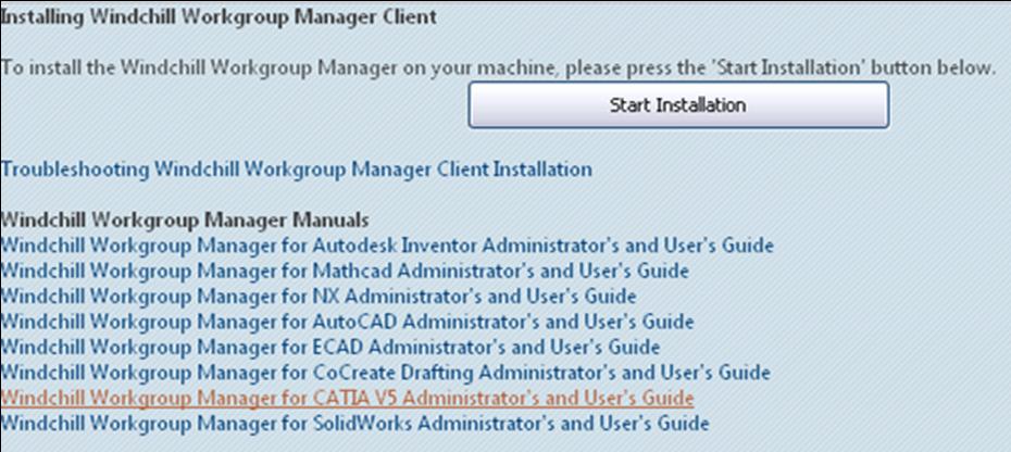 Figura 8 Escolher a opção da lista Windchill Workgroup Manager Manuals. 5 Disponibilizar o Windchill desktop integration Está ferramenta é um add-in do Word para fazer opções de check-in e check-out.