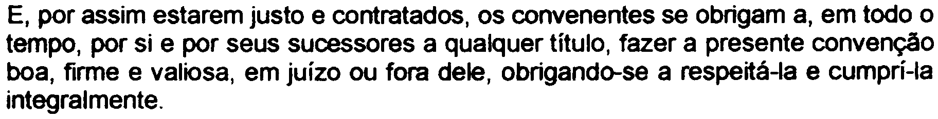 cláusula OCTAGÉSIMA SEGUNDA: As controvérsias