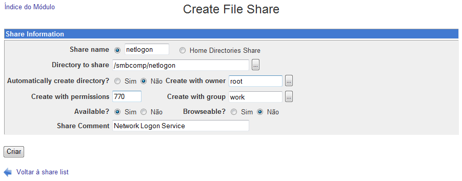 Na página inicial das configurações do Samba clique novamente em Create a new file share, preencha os campos conforme abaixo e clique em