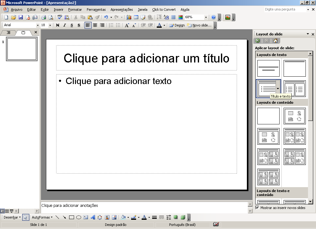 Layout do Slide Podemos dizer que o Layout é o modelo do slide. Cada um dos modelos disponíveis tem uma estrutura, voltada para o conteúdo que o usuário deseja inserir.