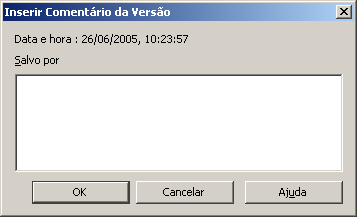 Escreva um comentário sobre a nova versão do documento. Depois clique em OK para criar a nova versão.