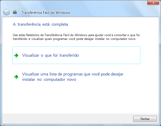 6. Na página Transferência está completa (imagem abaixo), clique em Visualizar o que foi transferido para exibir uma lista das contas do usuário e dos arquivos movidos do Windows XP para o Windows 7.