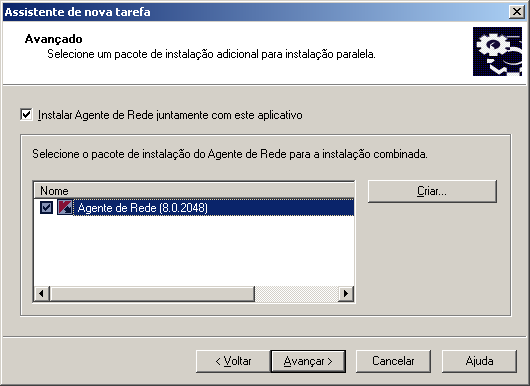 G U I A D E I M P L E M E N T A Ç Ã O Para criar um novo pacote de instalação do Agente de Rede, pressione o botão Criar.