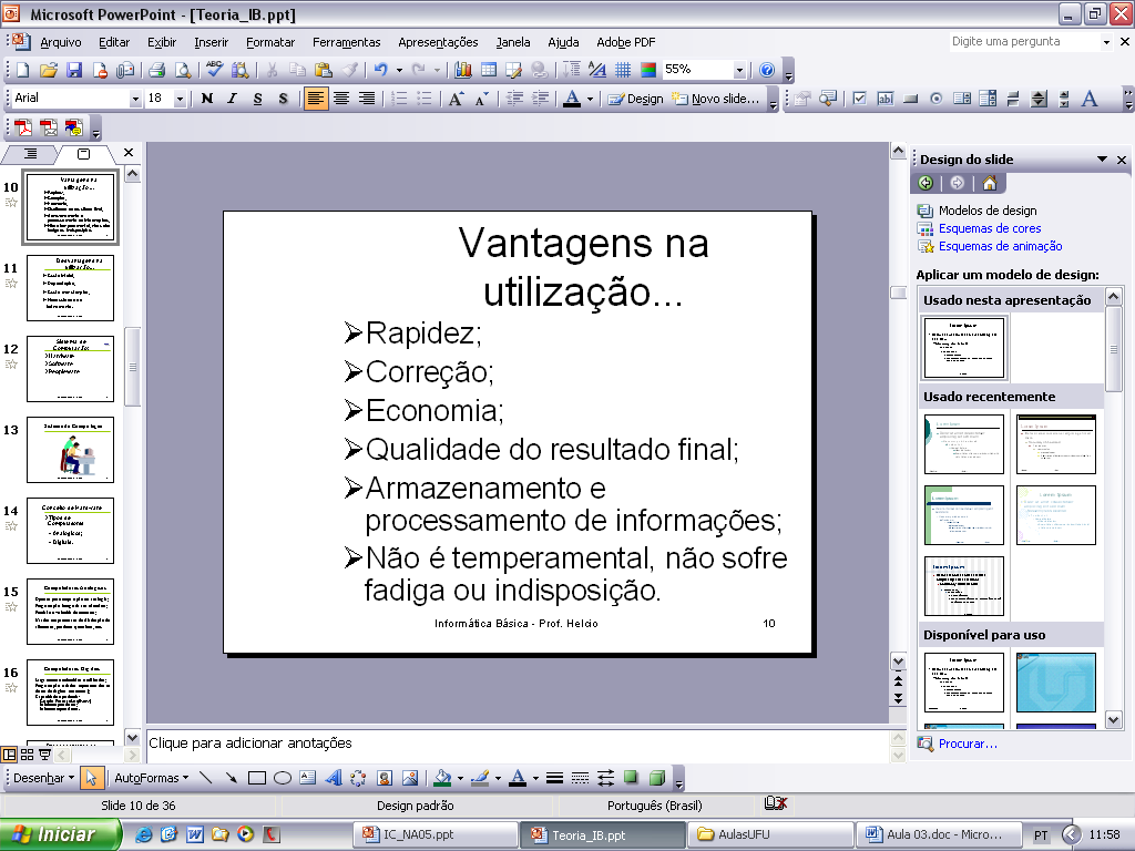 Computador: É uma máquina constituída por componentes e circuitos eletrônicos, capaz de receber, armazenar processar e transmitir informações.