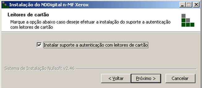 MDS05 Apenas Atualização: Utilize esta opção para atualizar o software de uma versão anterior, esta opção é habilitada somente se o instalador detectar uma versão anterior instalada.