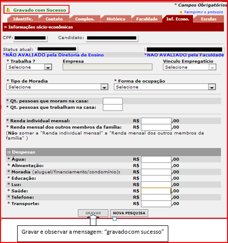 10º Passo - Preenchimento do Formulário de inscrição (Dados da Faculdade) 11º