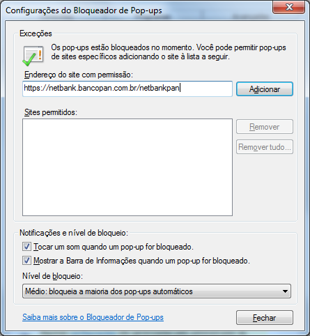 Apêndice. Configuração do Internet Explorer Digite o endereço http://netbank.bancopan.com.