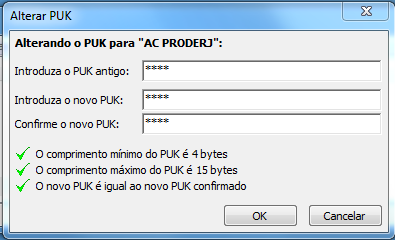 5.2.2 Alterar PUK PUK (PIN Unlock Key): Chave de desbloqueio do PIN. É a senha máster que permite recuperar o PIN.