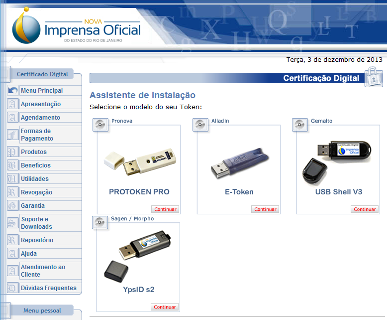 Escolha a opção Em token / Token Criptográfica USB (em