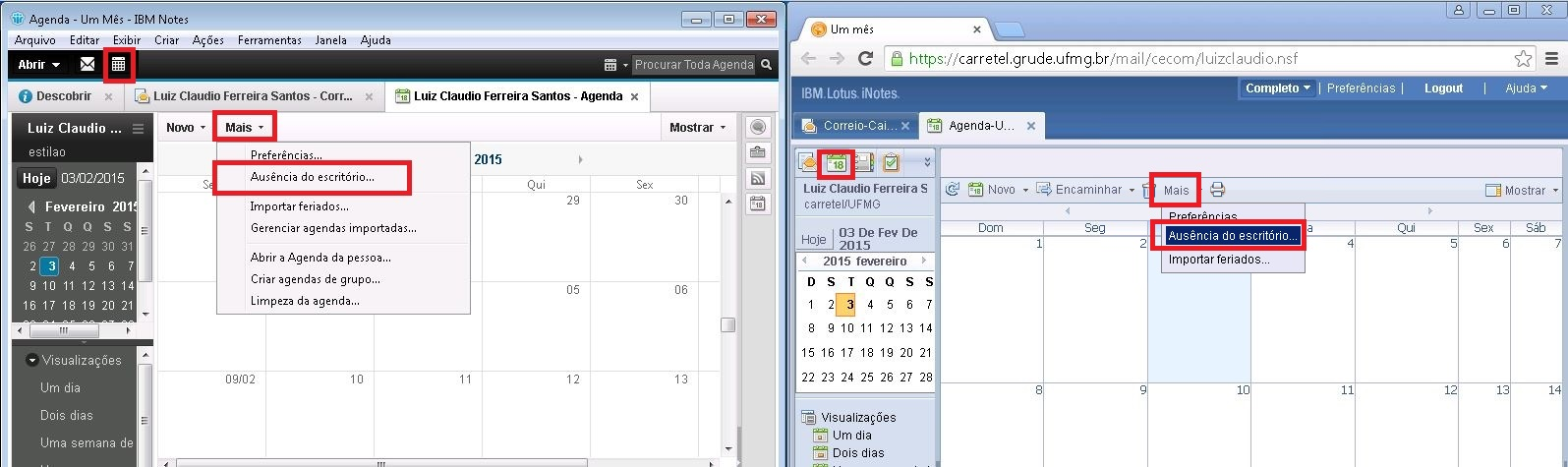 Ausência de Escritório ==== Fim ==== A ausência de escritório pode ser ativada tanto pelo Cliente Notes quanto pelo correio na minhaufmg. Você deve ir na agenda Mais >> Ausência do escritório.