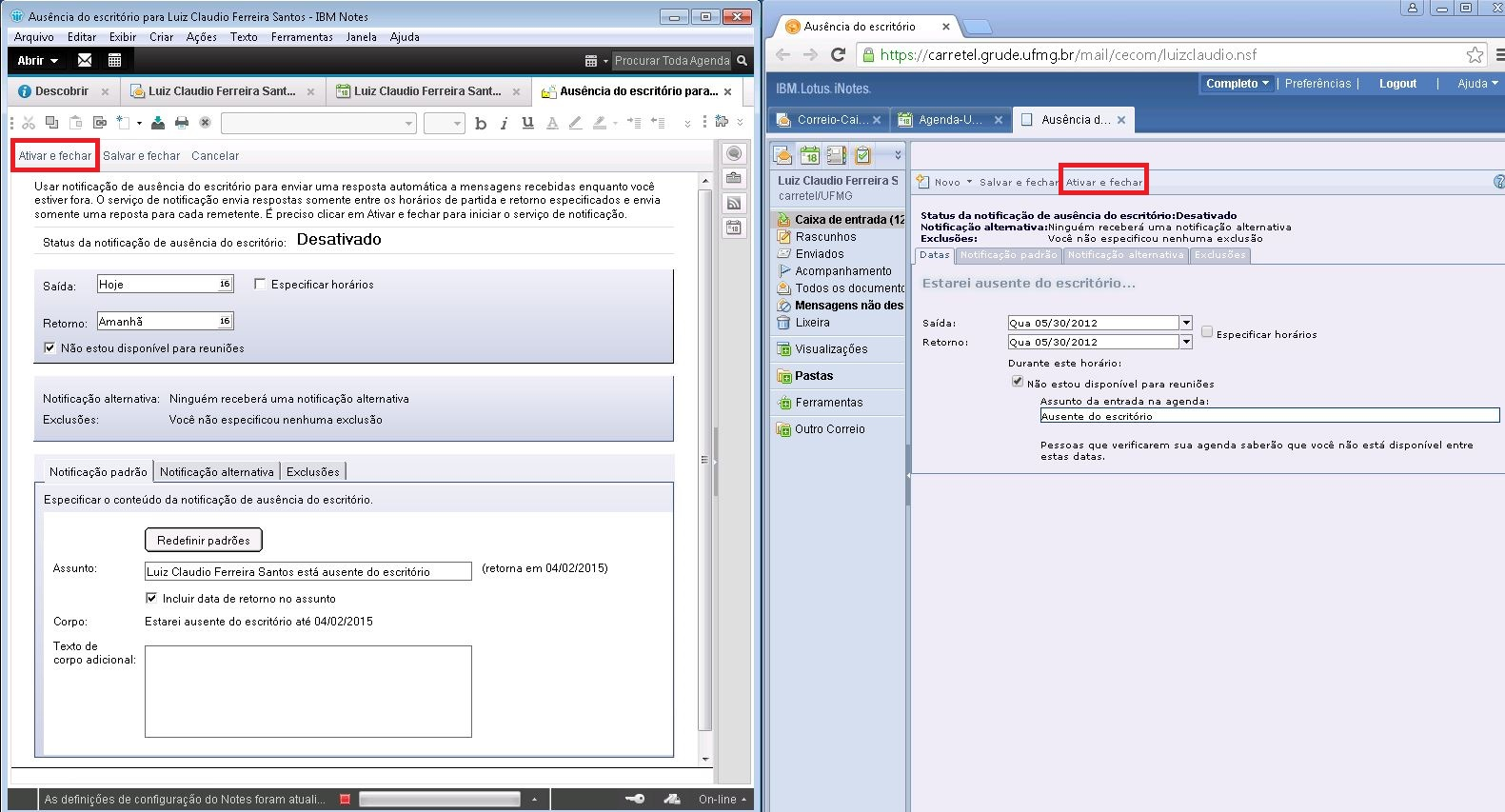 Abertura de Réplica Para abrir a replica basta clicar com o Botão direito do mouse no icone do Correio na Lista Aberta ou no botão Abrir, ir em Abrir Réplica e