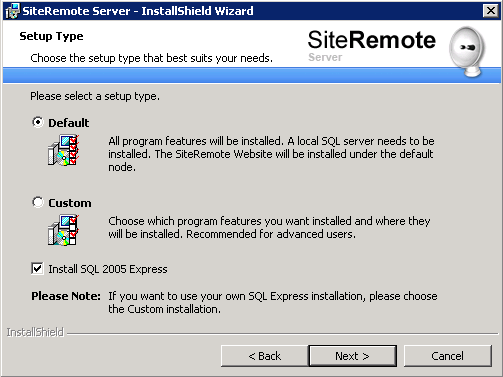 Na próxima tela, deixe a instalação como Default e selecione a opção Install SQL 2005 Express, para que ele instale uma versão do SQL, visto que o SQL é um requisito do SiteremoteServer3.