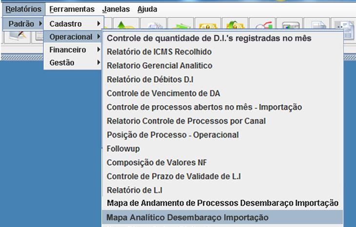 Relatórios Padrão Operacional Mapa Analítico Desembaraço