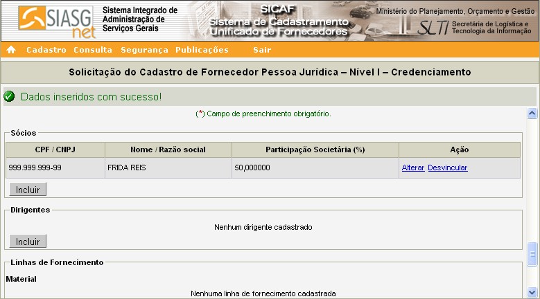 Figura 50 Seção Dirigente Para incluir o(s) Dirigente(s), o Fornecedor deverá clicar no botão Incluir. Conforme Figura 51.