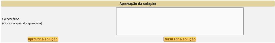 6. COMO AVALIAR E APROVAR O SERVIÇO DE UM CHAMADO Após a equipe de serviço solucionar o chamado é necessário que o síndico avalie e ateste o serviço.