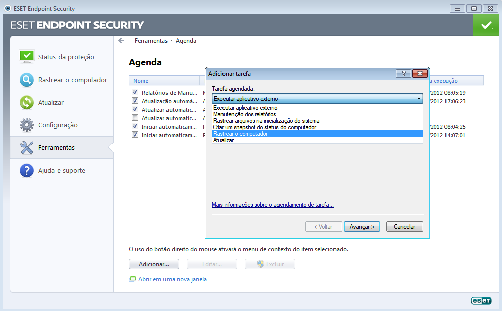 -Agendamento de Tarefas A Agenda pode ser encontrada no menu principal do ESET ENDPOINT ANTIVIRUS em Ferramentas.