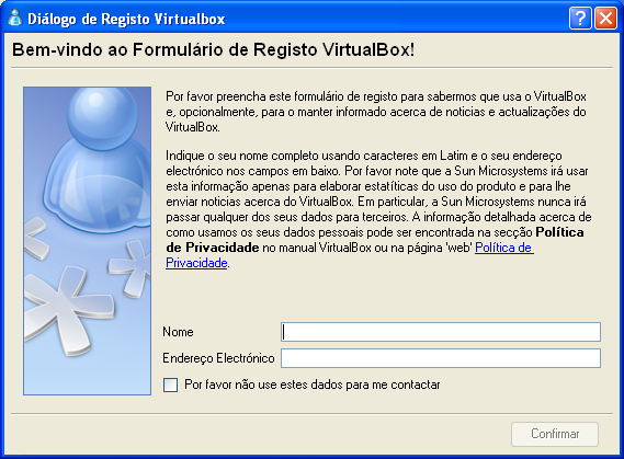 2. Execute a aplicação VirtualBox, que deverá ter sido instalada anteriormente.