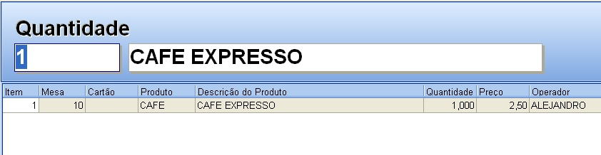 Menu Inicial - VisualPAF 26 Fig.3: Número da Mesa Fig.4: Código do Produto. Fig.5: Quantidade do Produto. 3.1.