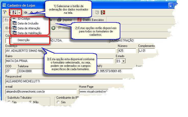3 2.2 VisualControl PAF-ECF - Tecnologia em Automação Comercial Botão Ordenação Obs: Para que as