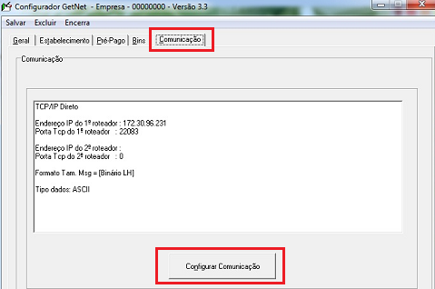 Configurador do Comunicação GetNet Em seguida clique na aba Comunicação, essa tela exibe o IP e a porta do